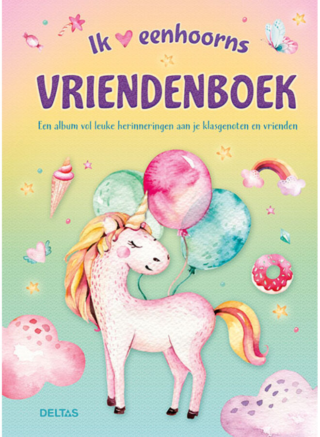 Deltas - Ik hou van eenhoorns vriendenboek