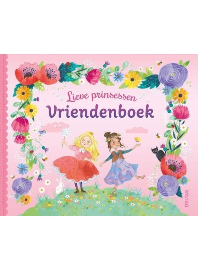 Deltas - Lieve prinsessen vriendenboek