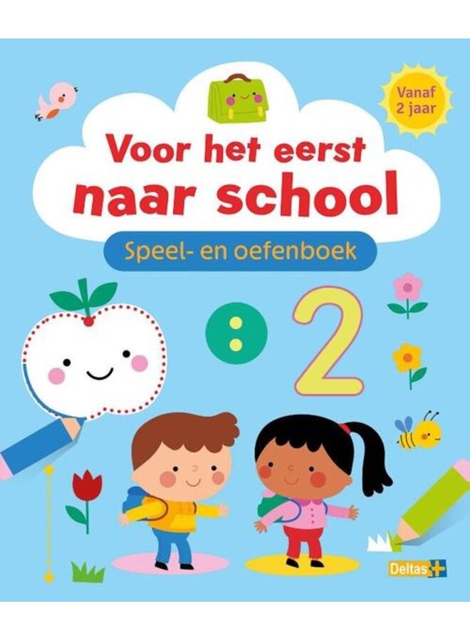 Deltas - Voor het eerst naar school - Speel- en oefenboek