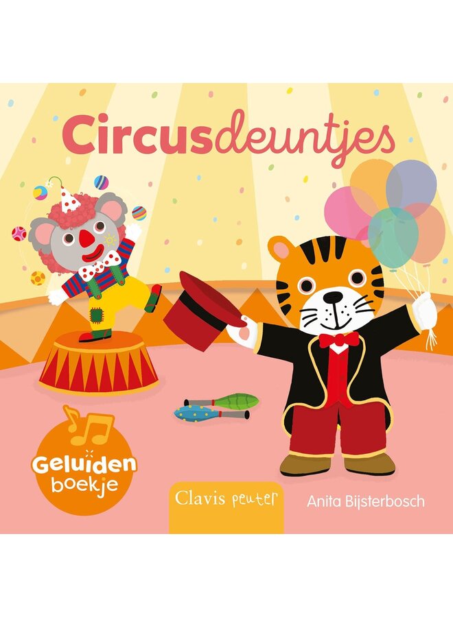 Anita Bijsterbosch - Circusdeuntjes (geluidenboekje)