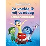 Deltas - Disney Pixar Binnenstebuiten - Zo voelde ik mij vandaag - Een emotiedagboek voor kinderen