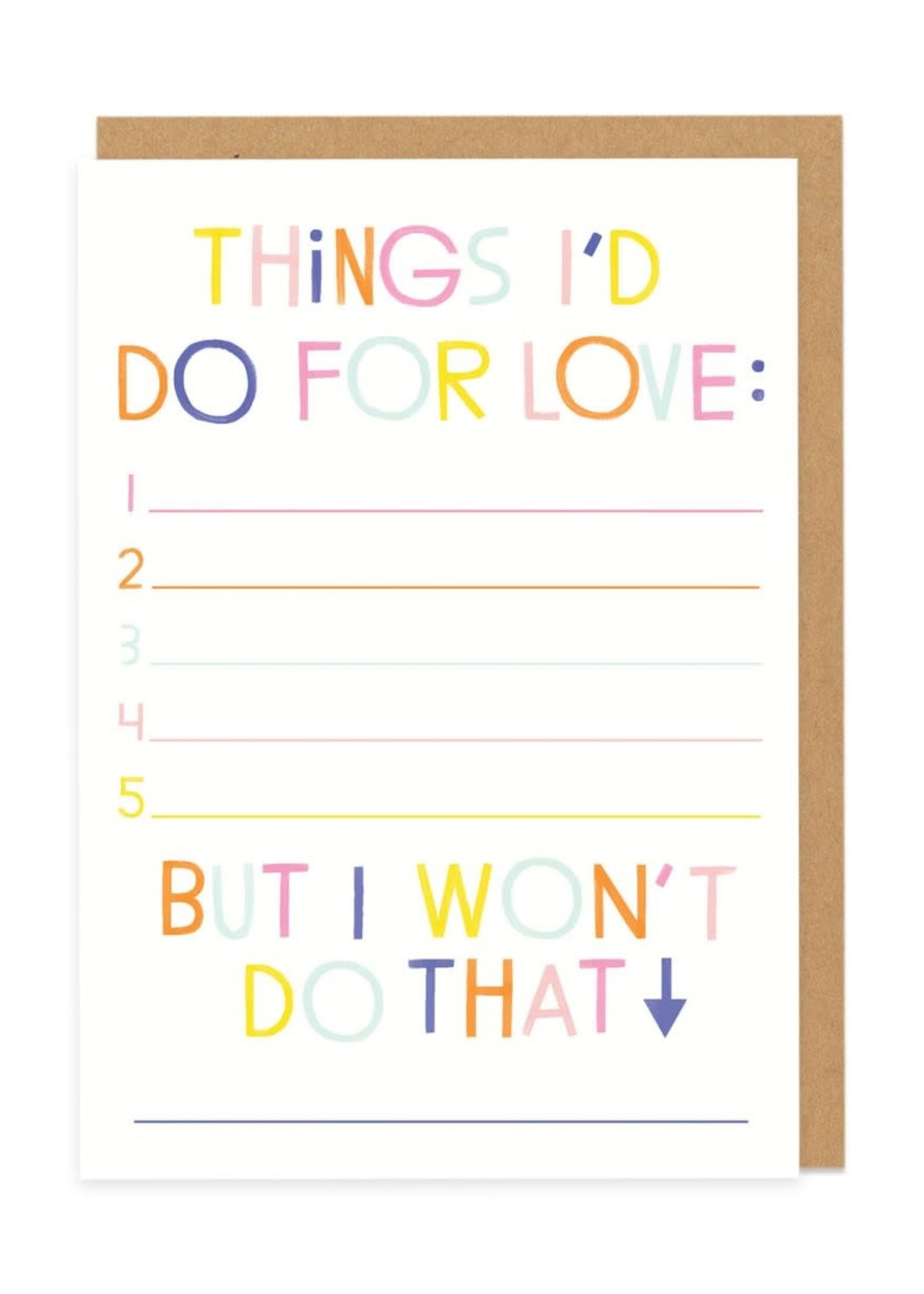 Ohh Deer Things I'd Do For Love Card