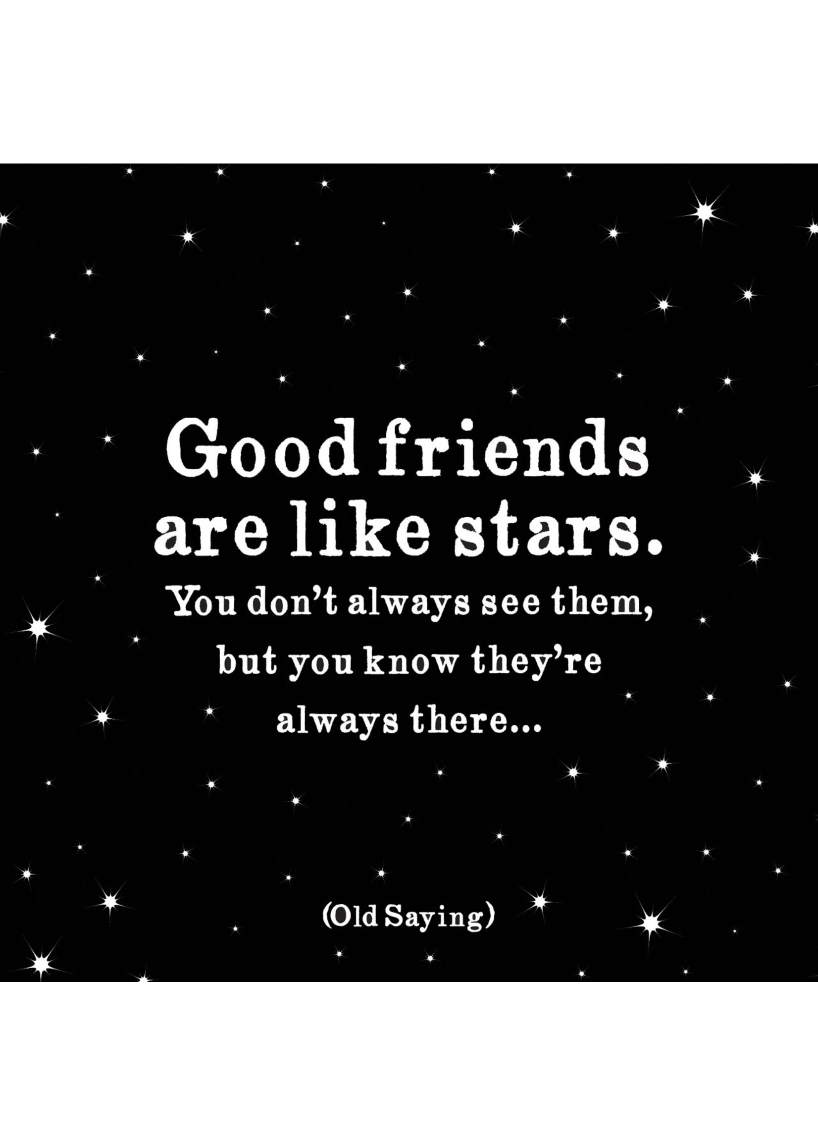 Quoteable Quotable Stickers - Good friends are like stars