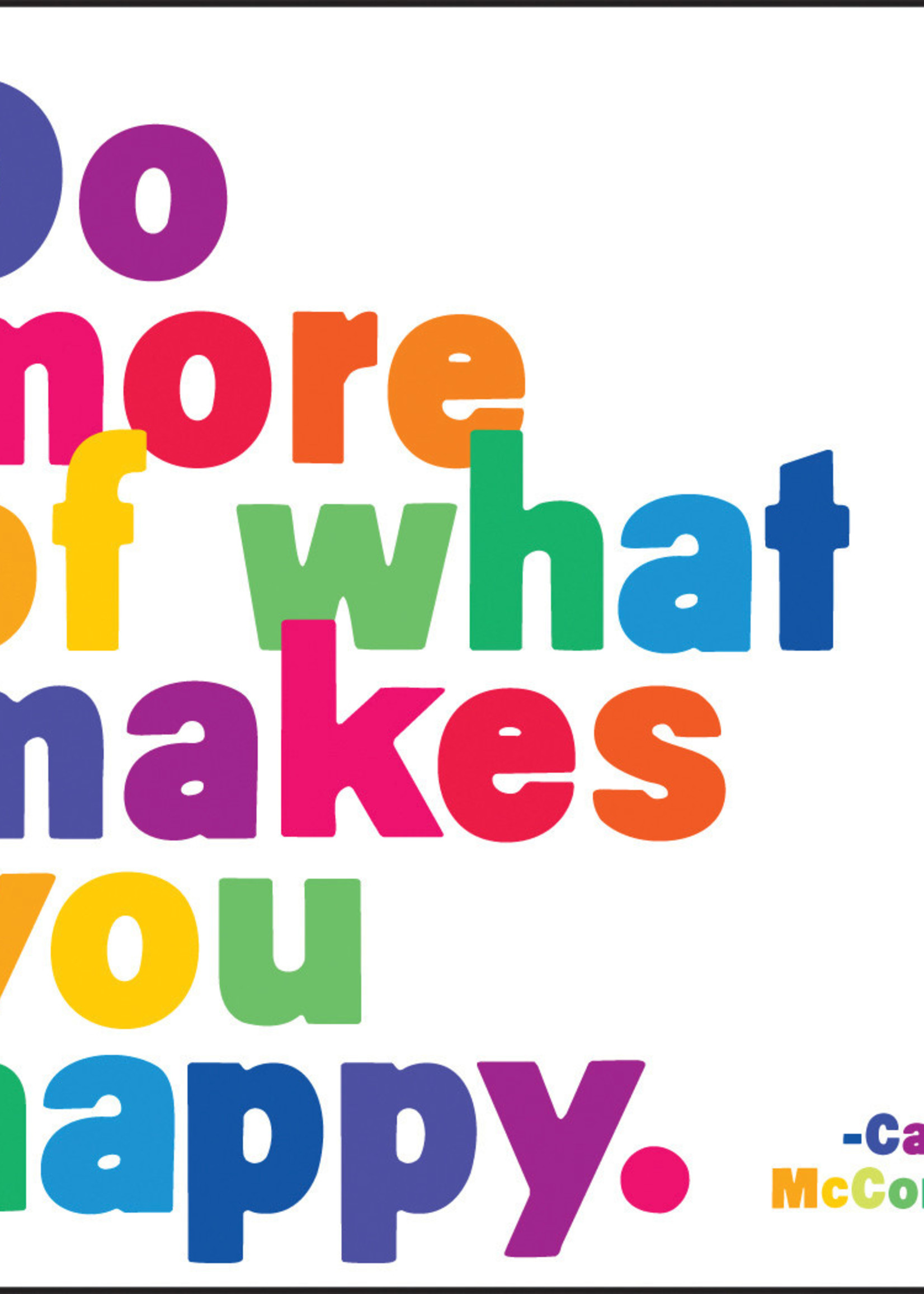 Quoteable Quotable Stickers - Do more of what makes you happy