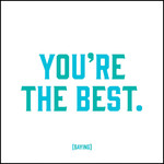 Quoteable Card & envelope - You're the best