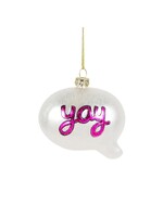Sass & Belle yay Speech Bubble Bauble