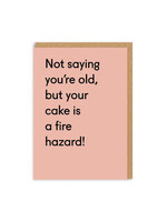 Ohh Deer Your Cake Is a Fire Hazard Greeting Card