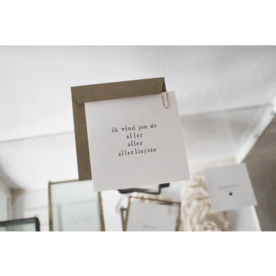 Ik pak je in Card - I think you are the very sweetest