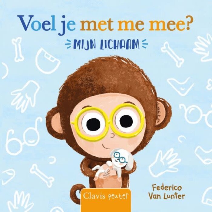 CLAVIS BEESTENBOEL - VOEL JE MET ME MEE? MIJN LICHAAM 1+