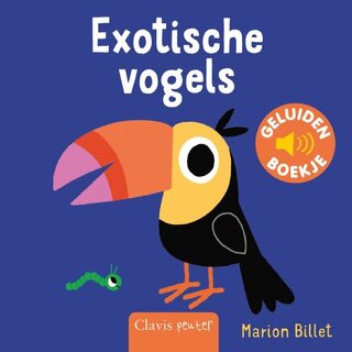 CLAVIS CLAVIS GELUIDENBOEKJE EXOTISCHE VOGELS