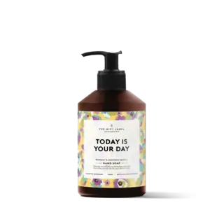 THE GIFT LABEL GIFT LABEL HAND SOAP TODAY IS YOUR DAY