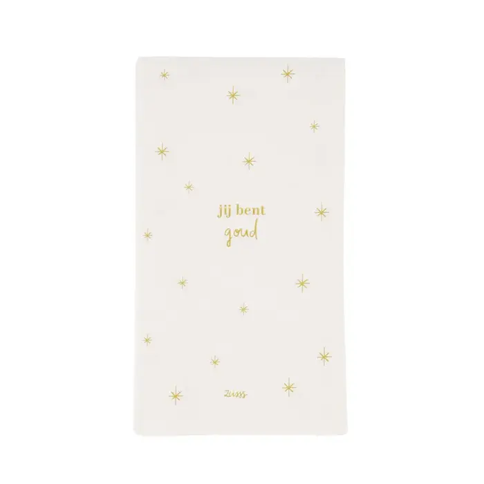 ZUSSS ZUSSS SERVETTEN RECHTHOEK JIJ BENT GOUD