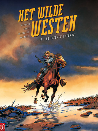Het wilde westen 02: De IJzeren Brigade Het wilde westen 02: De IJzeren Brigade