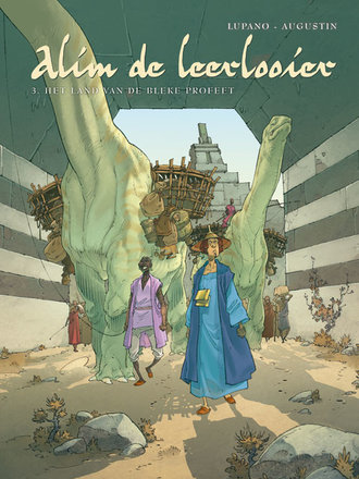 Alim de Leerlooier 03: Het land van de bleke profeet Alim de Leerlooier 03: Het land van de bleke profeet