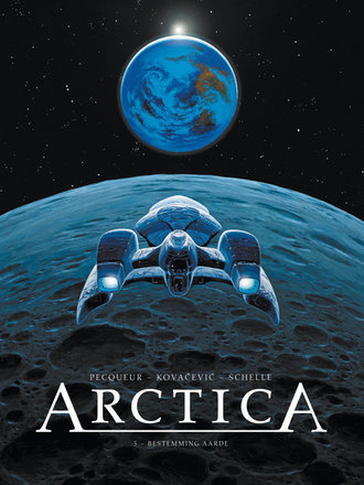 Arctica 05: Bestemming Aarde