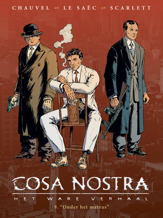 Cosa Nostra 09: Onder het matras Cosa Nostra 09: Onder het matras