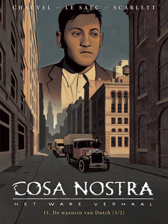 Cosa Nostra 11: De waanzin van Dutch - 1 van 2 Cosa Nostra 11: De waanzin van Dutch - 1 van 2