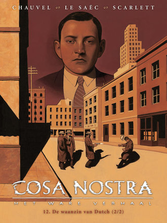 Cosa Nostra 12: De waanzin van Dutch - 2 van 2 Cosa Nostra 12: De waanzin van Dutch - 2 van 2