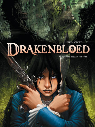Drakenbloed 08: Belofte maakt schuld Drakenbloed 08: Belofte maakt schuld