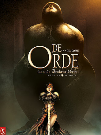 De Orde van de Drakenridders 16: De godin De Orde van de Drakenridders 16: De godin