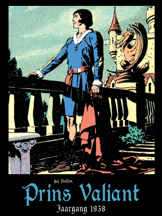 Prins Valiant 02: Jaargang 1938 Prins Valiant 02: Jaargang 1938