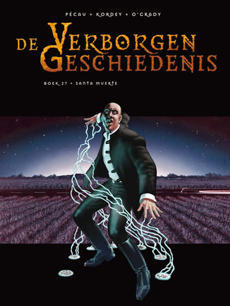 De Verborgen Geschiedenis 27: Santa Muerte De Verborgen Geschiedenis 27: Santa Muerte