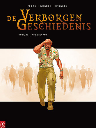 De Verborgen Geschiedenis 32: Apocalypto De Verborgen Geschiedenis 32: Apocalypto