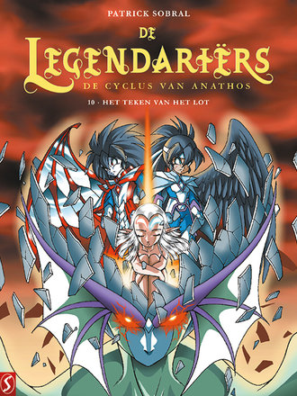 De Legendariërs 10: De cyclus van Anathos - Het teken van het lot De Legendariërs 10: De cyclus van Anathos - Het teken van het lot