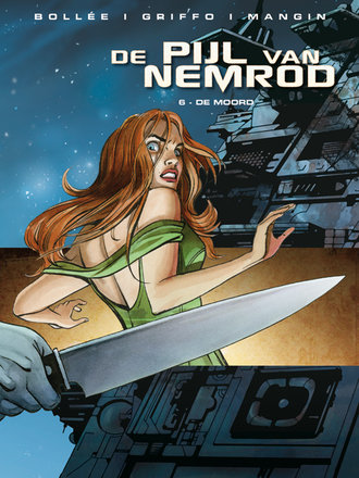 De pijl van Nemrod 06: De moord De pijl van Nemrod 06: De moord