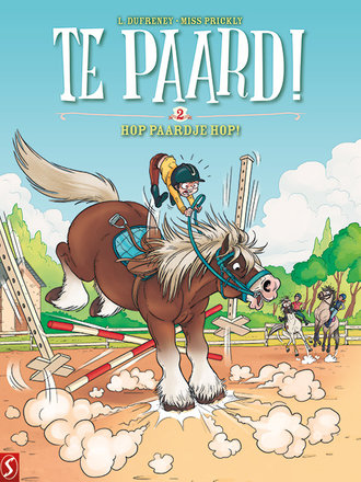 Te paard! 02: Hop paardje hop! Te paard! 02: Hop paardje hop!