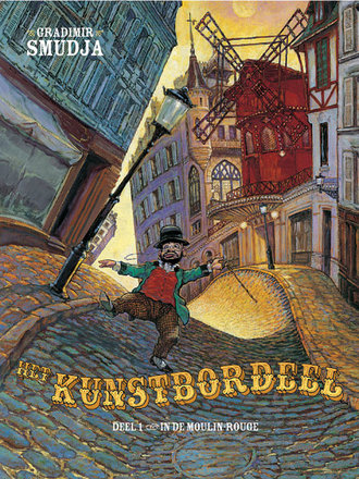Het kunstbordeel 01: Moulin Rouge Het kunstbordeel 01: Moulin Rouge