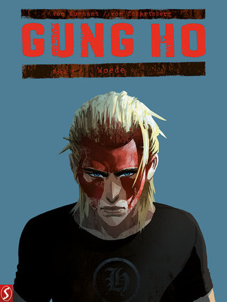 Gung Ho 04: Woede Gung Ho 04: Woede