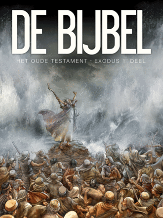 De Bijbel COMPLEET VERHAAL Exodus De Bijbel COMPLEET VERHAAL Exodus