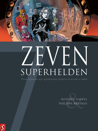 Zeven 18: Zeven Superhelden