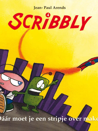Scribbly 04: Daar moet je een stripje over maken