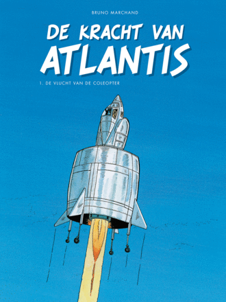 De kracht van Atlantis COMPLEET VERHAAL 01+02