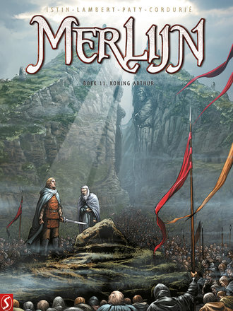 Merlijn - De initiatie 11: Koning Arthur