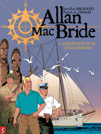 Allan Mac Bride 03: Zoektocht op de Stille Zuidzee Allan Mac Bride 03: Zoektocht op de Stille Zuidzee