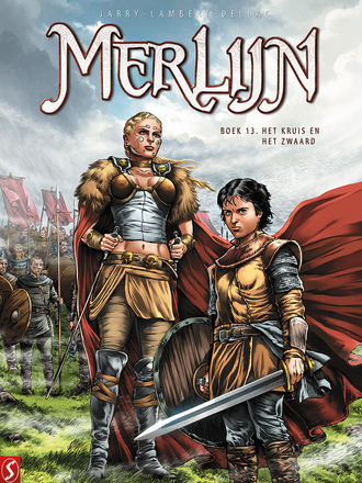 Merlijn - De initiatie 13: Het kruis en het zwaard