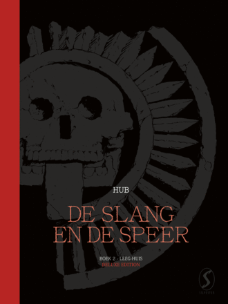 De Slang en de Speer 02: Leeg-Huis DELUXE EDITION