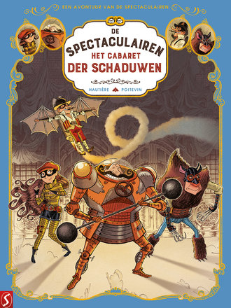 De Spectaculairen 01: Het cabaret der schaduwen De Spectaculairen 01: Het cabaret der schaduwen