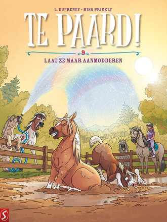 Te paard! 09: Laat ze maar aanmodderen Te paard! 09: Laat ze maar aanmodderen