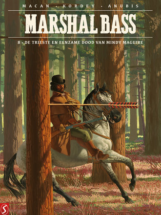 Marshal Bass 08: De trieste en eenzame dood van Mindy Maguire Marshal Bass 08: De trieste en eenzame dood van Mindy Maguire