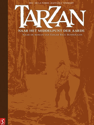 Tarzan 02: Naar het middelpunt der aarde COLLECTORS EDITION