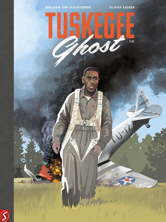 Tuskegee Ghost 01: COLLECTORS EDITION