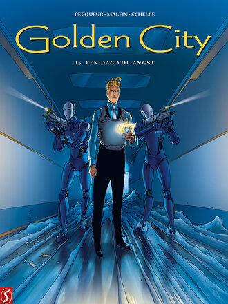 Golden City 15: Een dag vol angst