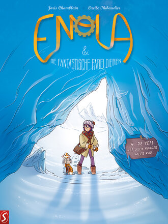 Enola & de fantastische fabeldieren 04: De yeti die geen honger meer had