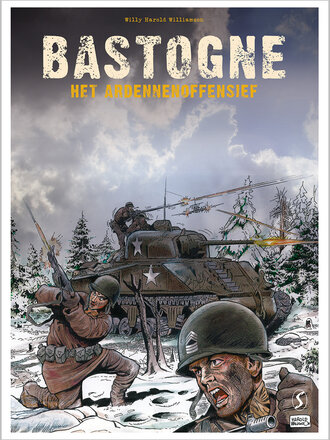 Bastogne - Het Ardennenoffensief Bastogne - Het Ardennenoffensief BEURSEDITIE