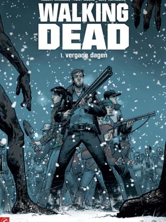 Walking Dead PAKKET A:  hardcover 01-07 Walking Dead PAKKET A:  hardcover 01-07