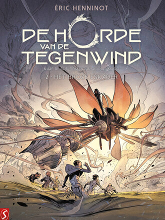 De Horde van de Tegenwind 02: Het broze eskader (+stofomslag) (PRE-ORDER) De Horde van de Tegenwind 02: Het broze eskader (+stofomslag) (PRE-ORDER)